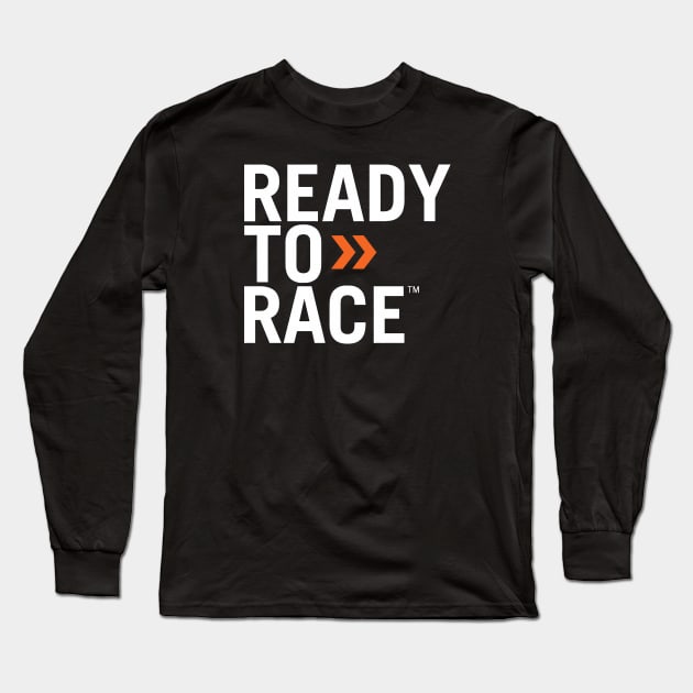 KTM Ready To Race Long Sleeve T-Shirt by Creativity Explode